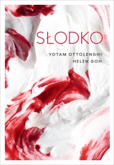 Okładka produktu Yotam Ottolenghi, Helen Goh - Słodko