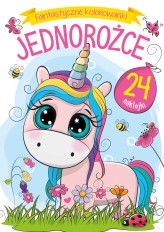Okładka produktu praca zbiorowa - Fantastyczne kolorowanki. Jednorożce