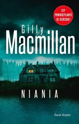 Okładka produktu Gilly Macmillan - Niania