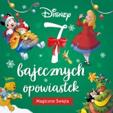 Okładka produktu praca zbiorowa, Ewa Tarnowska (tłum.) - 7 bajecznych opowiastek. Magiczne święta. Disney