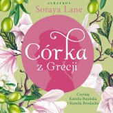 Okładka produktu Soraya Lane - Córka z Grecji (audiobook)