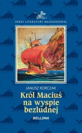 Okładka produktu Janusz Korczak - Król Maciuś I na bezludnej wyspie (ebook)