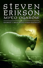Okładka produktu Steven Erikson - Myto ogarów. Opowieści z Malazańskiej Księgi Poległych. Tom 8