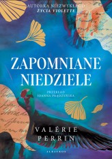Okładka produktu Valerie Perrin - Zapomniane niedziele (barwione krawędzie)