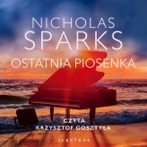 Okładka produktu Nicholas Sparks - Ostatnia piosenka (audiobook)