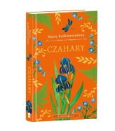 Okładka produktu Maria Rodziewiczówna - Czahary (edycja kolekcjonerska)