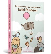 Okładka produktu Claire Belton - Przewodnik po wszystkim kotki Pusheen