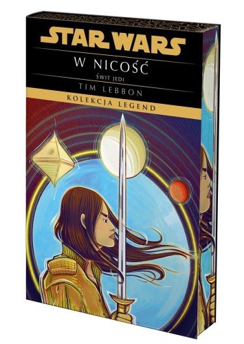 Star Wars. Kolekcja Legend. Świt Jedi. W nicość (ekskluzywna edycja)