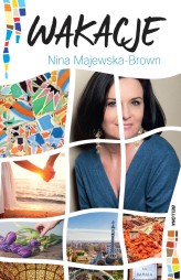 Okładka produktu Nina Majewska-Brown - Wakacje