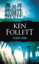 Okładka produktu Ken Follett - Filary Ziemi