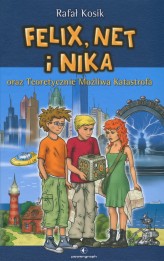 Okładka produktu Rafał Kosik - Felix, Net i Nika oraz Teoretycznie Możliwa Katastrofa. Tom 2