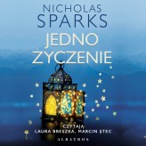 Okładka produktu Nicholas Sparks - Jedno życzenie (audiobook)