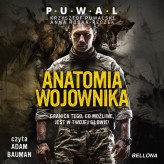 Okładka produktu Krzysztof Puwalski, Anna Robak-Reczek - Anatomia wojownika (audiobook)