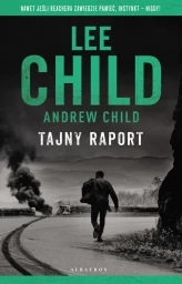 Okładka produktu Lee Child, Andrew Child - Jack Reacher: Tajny raport