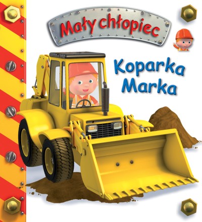 Koparka Marka. Mały chłopiec