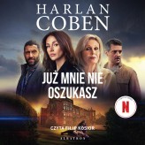 Okładka produktu Harlan Coben - Już mnie nie oszukasz (audiobook)