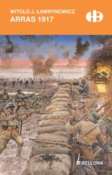 Okładka produktu Witold J. Ławrynowicz - Arras 1917 (ebook)