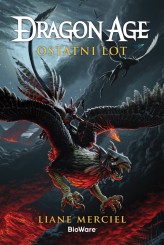 Okładka produktu Liane Merciel - Dragon Age: Ostatni lot