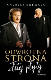 Okładka produktu Andrzej Kosmala - Odwrotna strona złotej płyty (ebook)