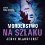 Morderstwo na szlaku (audiobook)