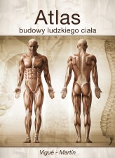 Okładka produktu Vigue-Martin - Atlas budowy ludzkiego ciała