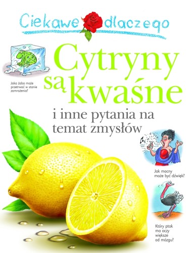 Ciekawe dlaczego cytrusy są kwaśne