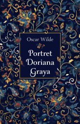 Okładka produktu Oscar Wilde - Portret Doriana Graya
