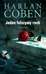 Okładka produktu Harlan Coben - Jeden fałszywy ruch. Myron Bolitar (ebook)