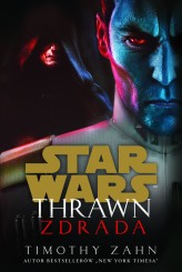 Okładka produktu Anna Hikiert-Bereza (tłum.), Timothy Zahn - Star Wars. Thrawn. Zdrada