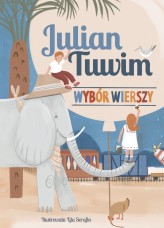 Okładka produktu Lila Serafin (ilustr.), Julian Tuwim - Wybór wierszy
