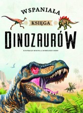 Okładka produktu  - Wspaniała księga dinozaurów