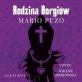 Okładka produktu Mario Puzo - Rodzina Borgiów (audiobook)