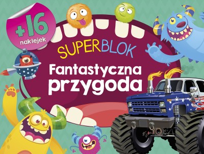 Superblok. Fantastyczna przygoda