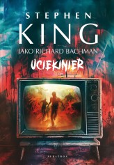 Okładka produktu Stephen King - Uciekinier