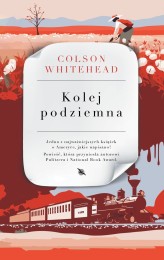 Okładka produktu Colson Whitehead - Kolej podziemna