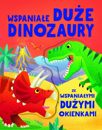 Wspaniałe duże dinozaury ze wspaniałymi dużymi okienkami
