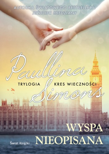 Wyspa nieopisana. Trylogia Kres wieczności. Tom 3