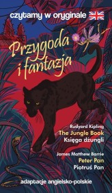 Okładka produktu Rudyard Kipling, James Matthew Barrie - Przygoda i fantazja. Czytamy w oryginale