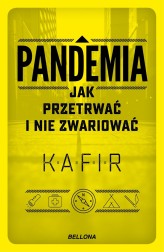 Okładka produktu Kafir - [OUTLET] Pandemia. Jak przetrwać i nie zwariować