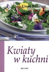 Okładka produktu Ursel Buhring - Kwiaty w kuchni