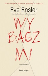Okładka produktu Eve Ensler - Wybacz mi (ebook)