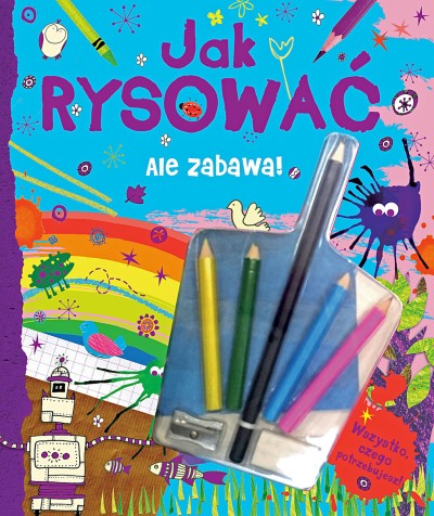 Ale zabawa! Jak rysować