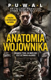 Okładka produktu Krzysztof Puwalski, Anna Robak-Reczek - Anatomia wojownika (książka z autografem i naszywką)