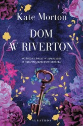 Okładka produktu Kate Morton - Dom w Riverton (ebook)