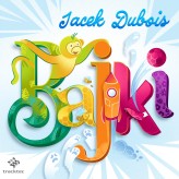 Okładka produktu Jacek Dubois - Bajki (audiobook)