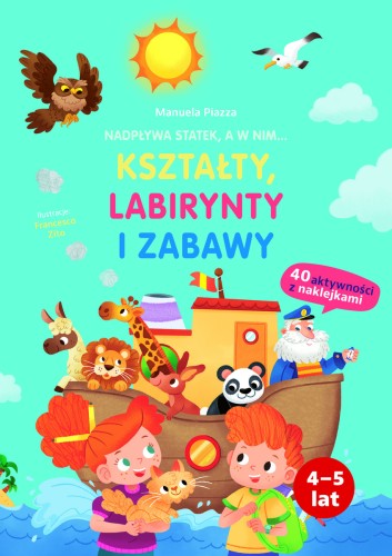 Nadpływa statek, a w nim... kształty, labirynty i zabawy
