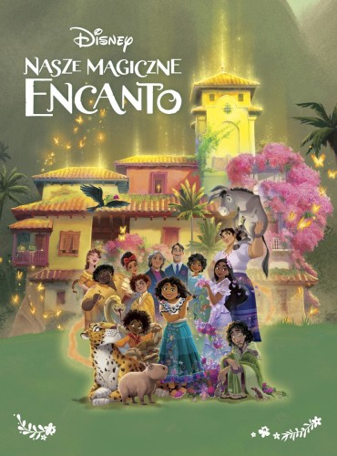 [OUTLET] Nasze magiczne Encanto. Disney