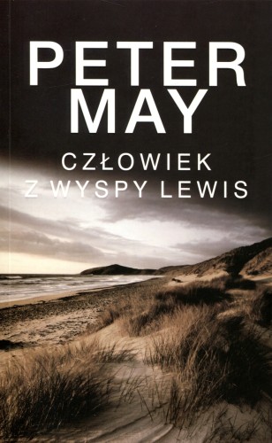 Człowiek z wyspy Lewis. Trylogia Wyspa Lewis