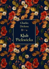 Okładka produktu Charles Dickens - Klub Pickwicka (elegancka edycja) (ebook)