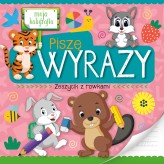 Okładka produktu praca zbiorowa - Moja kaligrafia. Piszę wyrazy. Zeszycik z rowkami